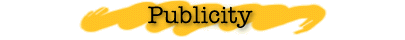 Publicity